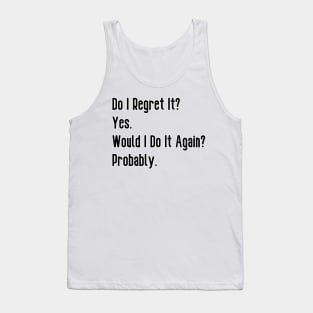 Nick Miller Quote Tank Top